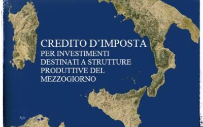 Credito d’ Imposta Sud: domande fino al 31 dicembre 2024 per accedere agli incentivi.